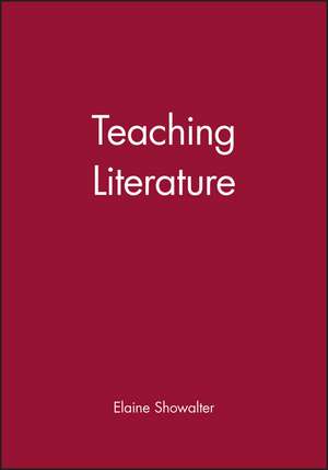 Teaching Literature de E Showalter