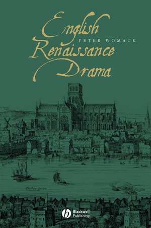 Renaissance Drama Guide de P Womack