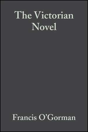 The Victorian Novel de F O′Gorman