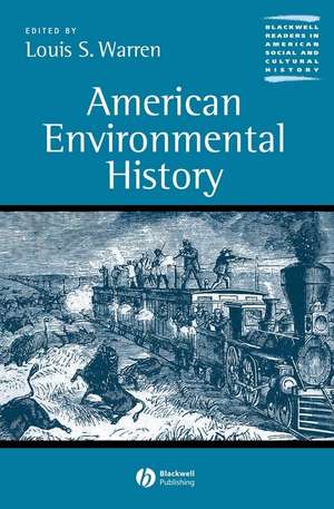 American Environmental History de LS Warren