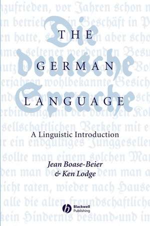 The German Language: A Linguistic Introduction de J Boase–Beier