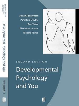 Developmental Psychology and You 2e de JC Berryman