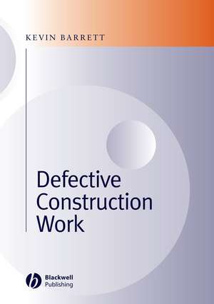 Defective Construction Work de K Barrett