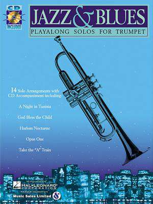 Jazz & Blues - Play-Along Solos for Trumpet Book/Online Audio [With] de Hal Leonard Corp