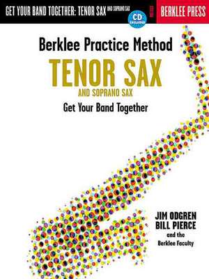 Berklee Practice Method: Get Your Band Together [With CD] de Jim Odgren