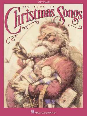 The Big Book of Christmas Songs