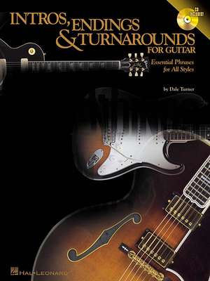 Intros, Endings and Turnarounds for Guitar de Dale Turner