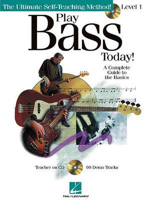 Play Bass Today! - Level One de Chris Kringel