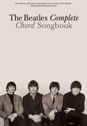 The Beatles Complete Chord Songbook de Hal Leonard Publishing Corporation