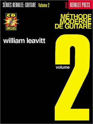 Modern Method for Guitar: French Edition Level 2 Book/CD Pack de Menasch Emile