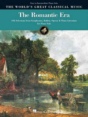 The Romantic Era