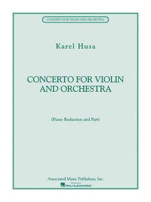 Concerto for Violin and Orchestra de Karel Husa