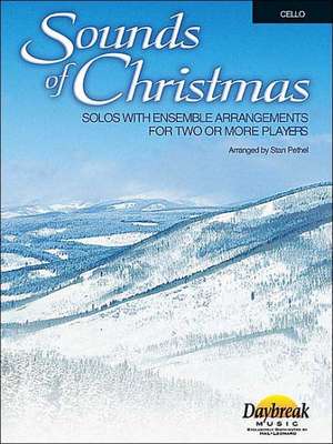 Sounds of Christmas: Solos with Ensemble Arrangements for Two or More Players