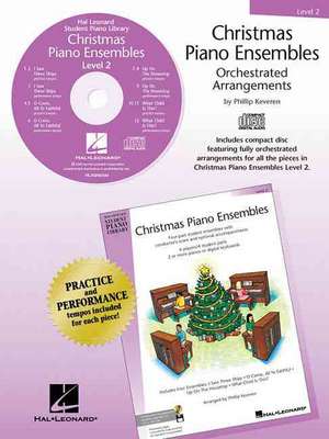 Christmas Piano Ensembles - Level 2 de Phillip Keveren