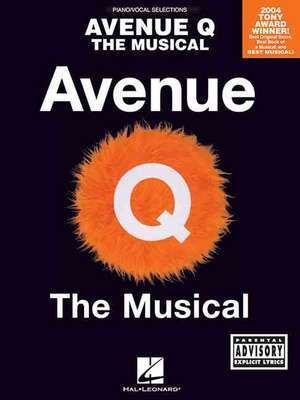 Avenue Q - The Musical: Full Score de Robert Lopez