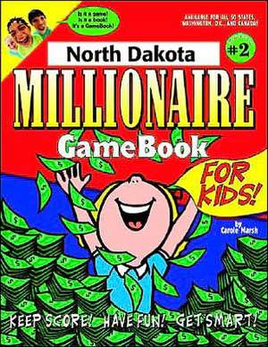 North Dakota Millionaire de Carole Marsh