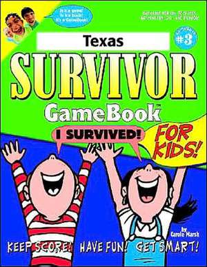 Texas Survivor de Carole Marsh