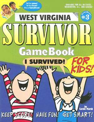 West Virginia Survivor Gamebook de Carole Marsh