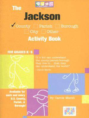 The Jackson County Activity Book de Carole Marsh