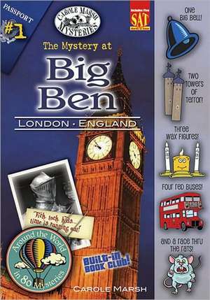 The Mystery at Big Ben de Carole Marsh