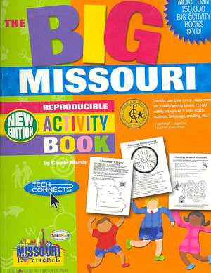 The Big Missouri Reproducible Activity Book de Carole Marsh