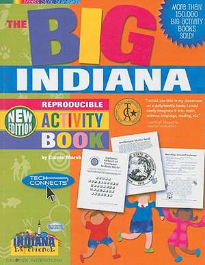 The Big Indiana Activity Book! de Carole Marsh