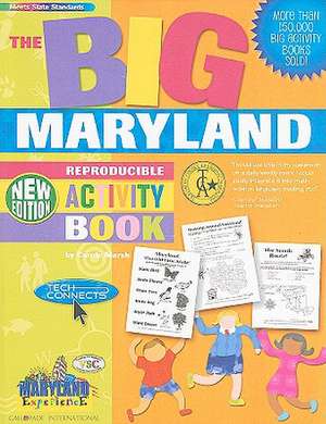 The Big Maryland Activity Book! de Carole Marsh