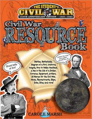 Civil War Resource Book de Carole Marsh