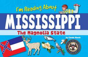 I'm Reading about Mississippi de Carole Marsh