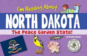 I'm Reading about North Dakota de Carole Marsh