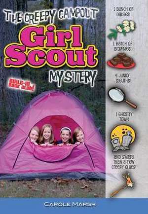 The Creepy Campout Girl Scout Mystery de Carole Marsh