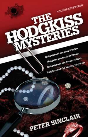 The Hodgkiss Mysteries de Peter Sinclair