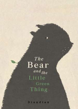 Bear and the Little Green Thing de Diandian