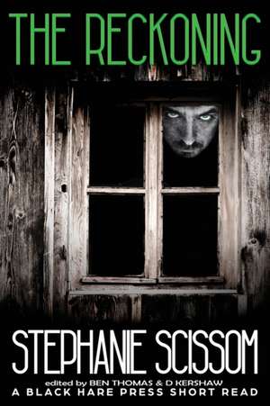 The Reckoning de Stephanie Scissom