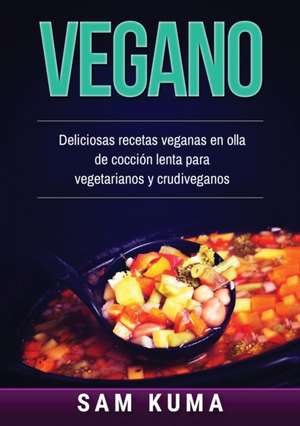 Vegano de Sam Kuma