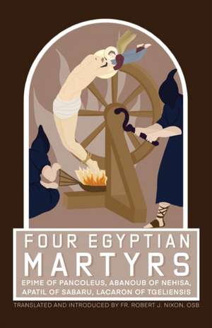 Four Egyptian Martyrs de OSB Fr Robert Nixon