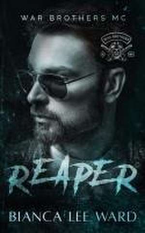 Reaper de Bianca Lee Ward