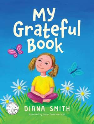 My Grateful Book de Diana Smith