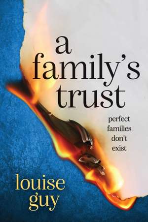 A Family's Trust de Louise Guy