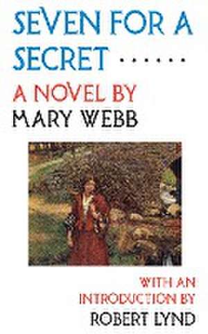 Seven for a Secret de Mary Webb