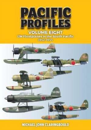 Pacific Profiles Volume Eight de Michael Claringbould