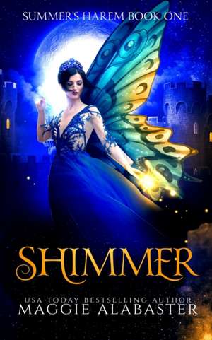 Shimmer de Maggie Alabaster