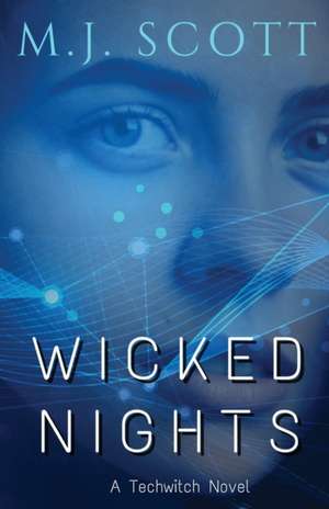 Wicked Nights de M. J. Scott