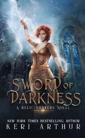 Sword of Darkness de Keri Arthur