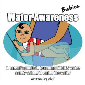 Water Awareness Babies de Allison Tyson