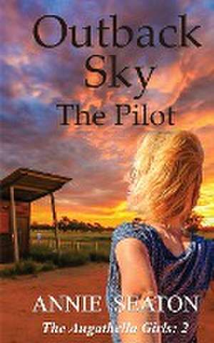 Outback Sky de Annie Seaton