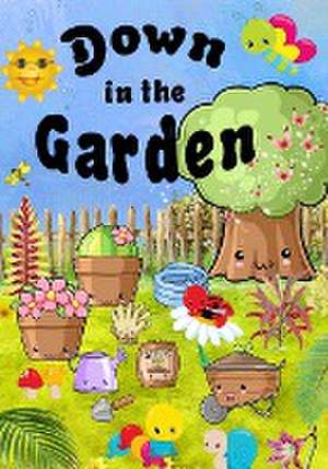 Down In The Garden de Lesley Coppolino