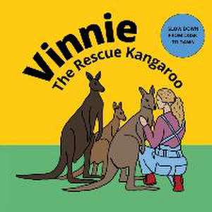 Vinnie The Rescue Kangaroo de Melinda Kerr