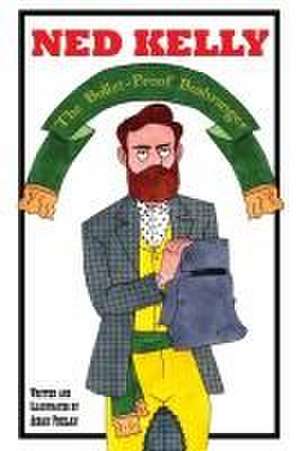Ned Kelly de Aidan Phelan