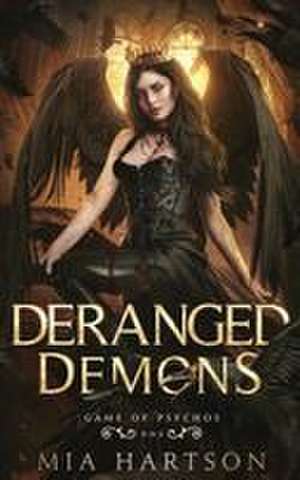 Deranged Demons de Mia Hartson